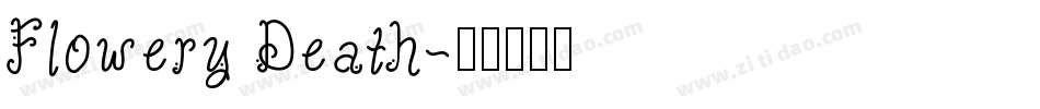 Flowery Death字体转换